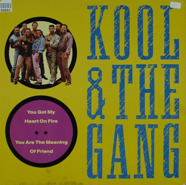 Kool &amp; The Gang: You Got My Heart On Fire