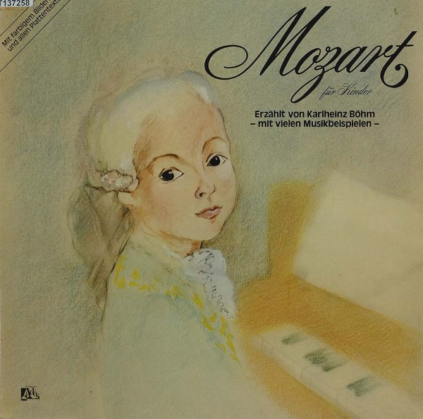 Karlheinz Böhm: Mozart Für Kinder
