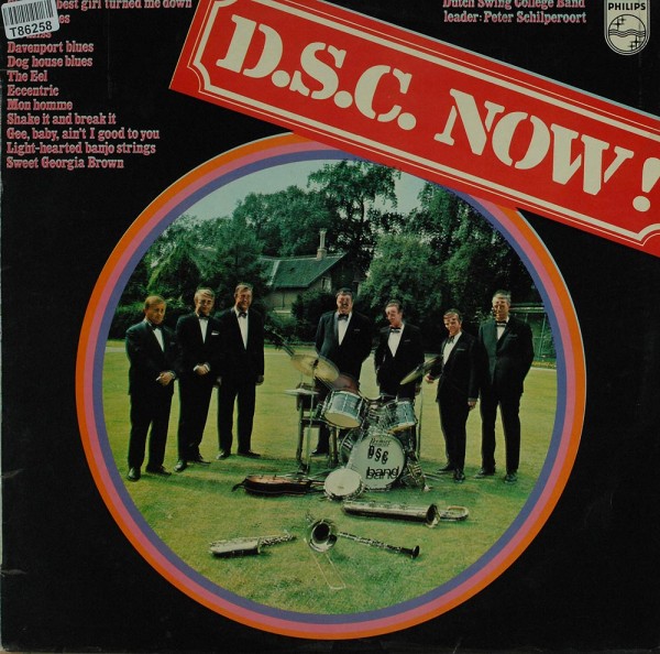 The Dutch Swing College Band: D.S.C. Now!