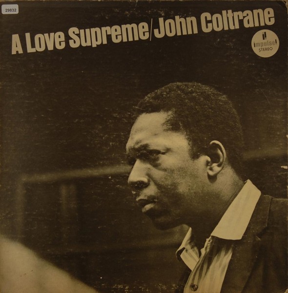 Coltrane, John: A Love Supreme