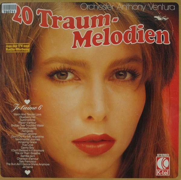 Orchester Anthony Ventura: 20 Traum-Melodien (Je T&#039;Aime 6)