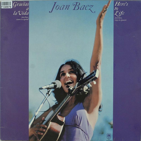 Joan Baez: Gracias A La Vida / Here&#039;s To Life