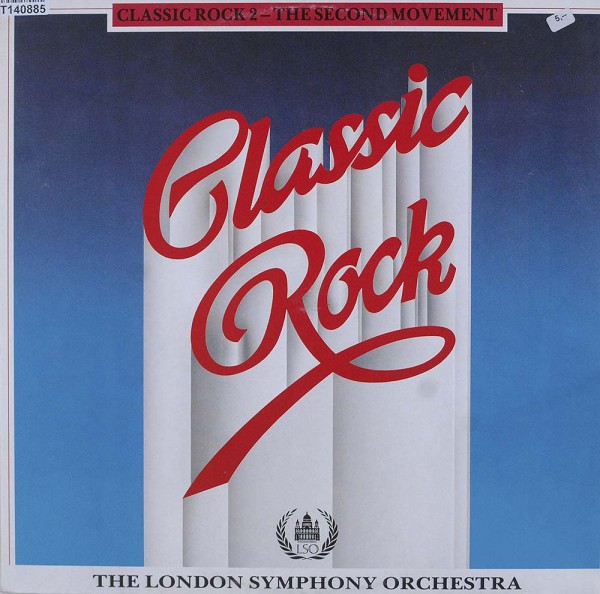 The London Symphony Orchestra: Classic Rock 2 - The Second Movement