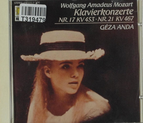Wolfgang Amadeus Mozart - Géza Anda: Klavierkonzerte Nr. 17 KV 453 • Nr. 21 KV 467