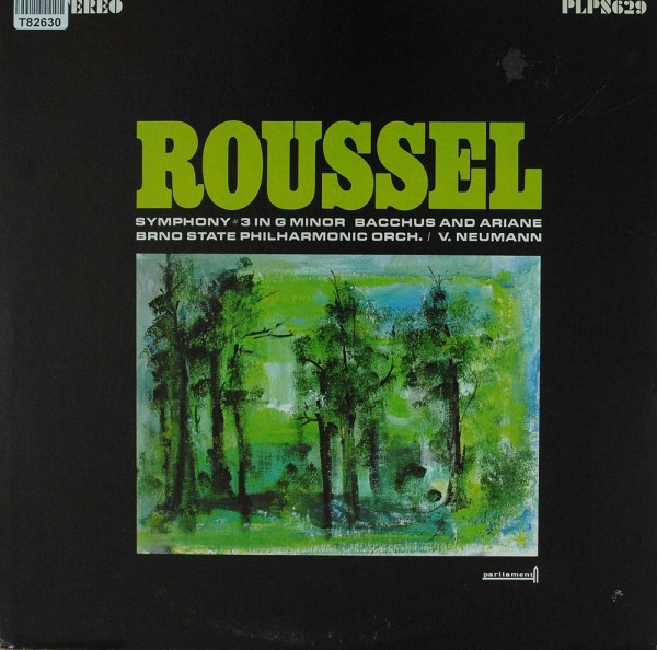 Albert Roussel, Brno State Philharmonic Orch: Symphony No. 3 In G Minor, Opus 42 / Bacchus And Arian