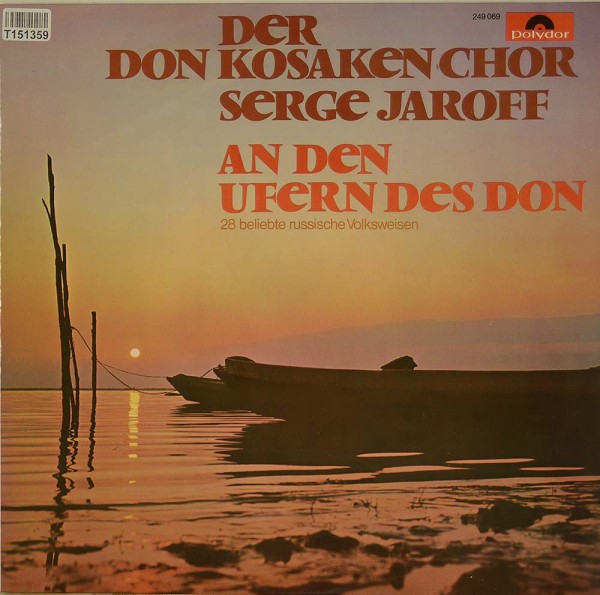 Don Kosaken Chor Serge Jaroff: An Den Ufern Des Don