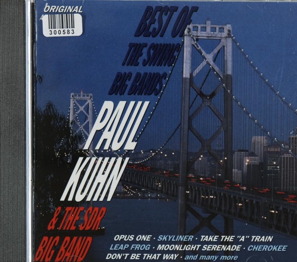 Paul. the SDR Big Band Kuhn: Best of the Swing Big Bands