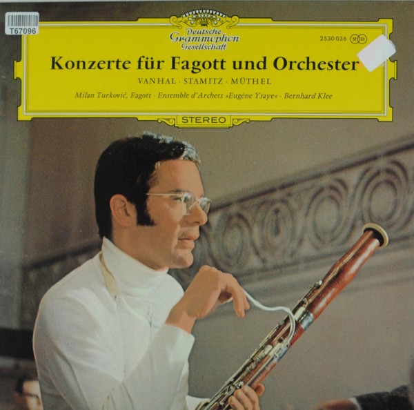 Johann Baptist Vanhal • Carl Stamitz • Joha: Konzerte Für Fagott Und Orchester