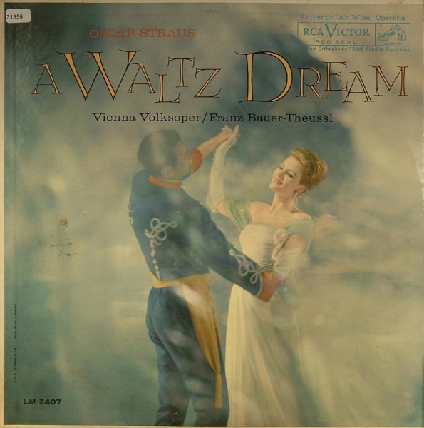 Straus, Oscar: A Waltz Dream