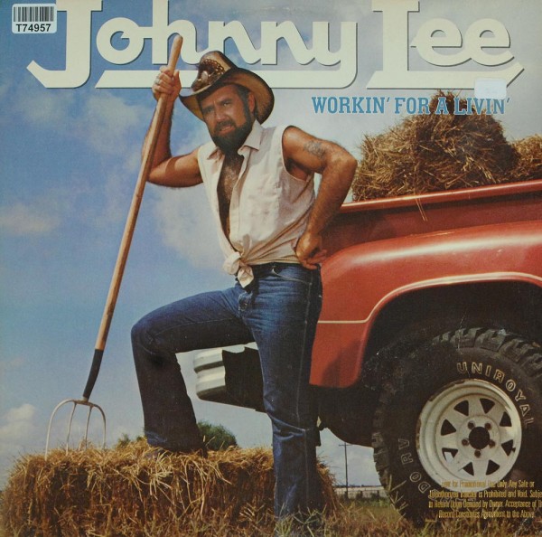 Johnny Lee: Workin&#039; For A Livin&#039;