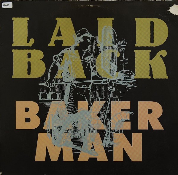Laid Back: Bakerman