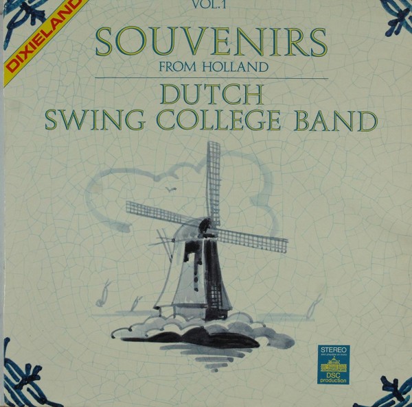 The Dutch Swing College Band: Souvenirs From Holland, Vol. 1