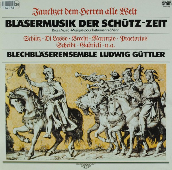 Ludwig Güttler: Blasermusik Der Schütz-Zeit