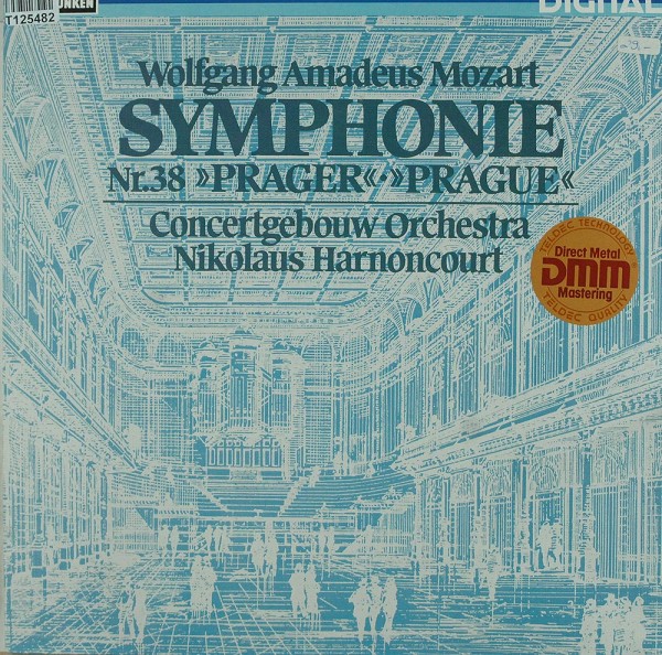 Wolfgang Amadeus Mozart - Concertgebouworkes: Symphonie No. 38 »Prager« • »Prague«