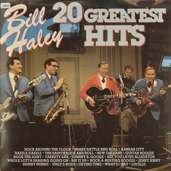 Haley, Bill &amp; The Comets: 20 Greatest Hits