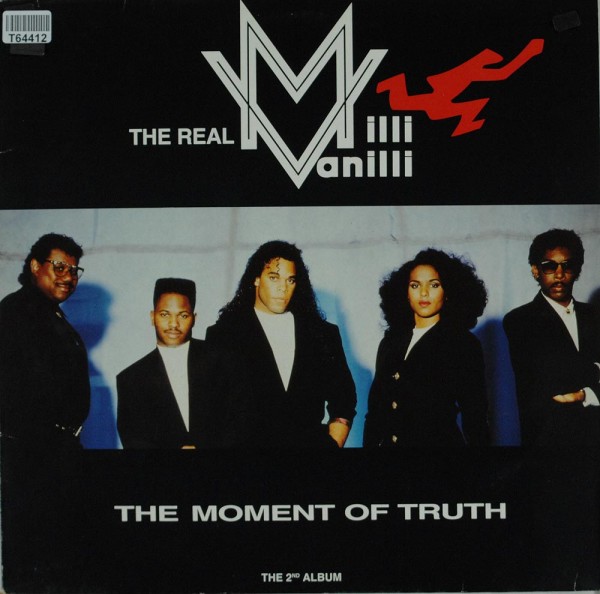 The Real Milli Vanilli: The Moment Of Truth - The 2nd Album