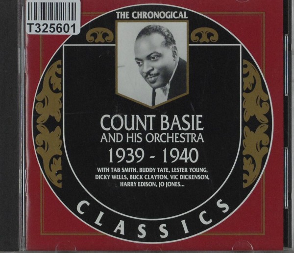 Count Basie Orchestra: 1939-1940