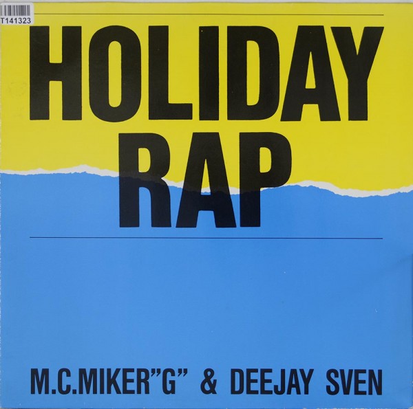 MC Miker G. &amp; DJ Sven: Holiday Rap