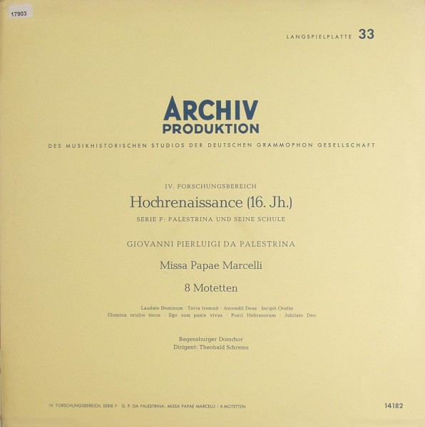 Palestrina, G.P. da: Missa PappaeMarcelli, 8 Motetten / Hochren. 16.Jh.