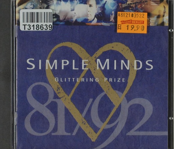 Simple Minds: Glittering Prize 81/92