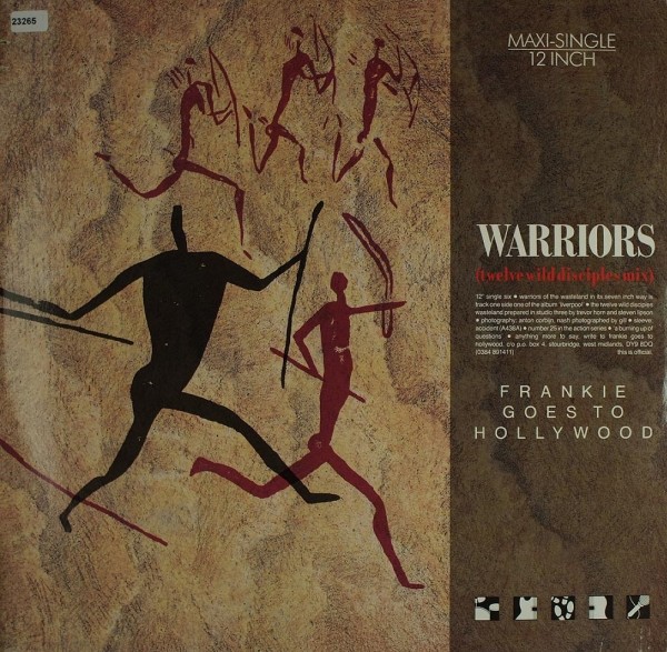 Frankie goes to Hollywood: Warriors