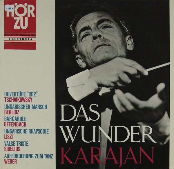 Karajan: Das Wunder Karajan