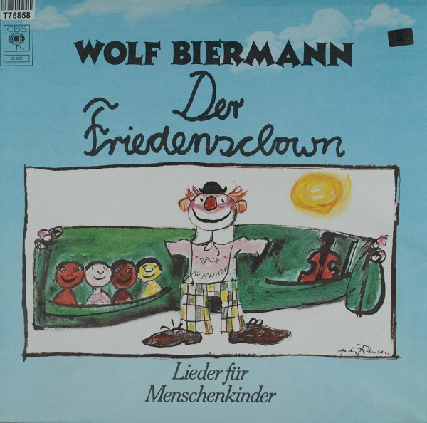 Wolf Biermann: Der Friedensclown - Lieder Für Menschenkinder