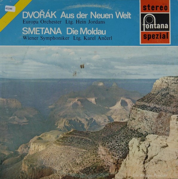 Dvorák / Smetana: Aus der Neuen Welt / Die Moldau