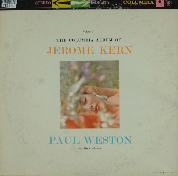 Paul Weston And His Music From Hollywood: The Columbia Album Of Jerome Kern, Vol. 2