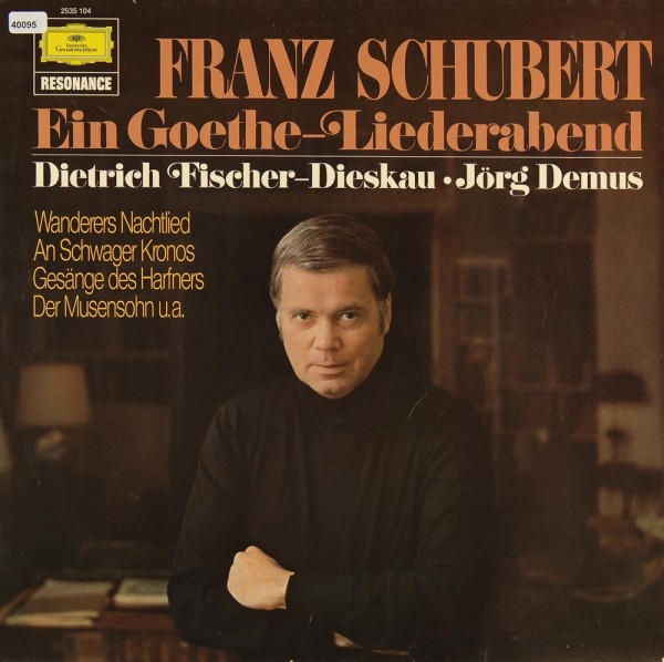 Schubert: Ein Goethe-Liederabend