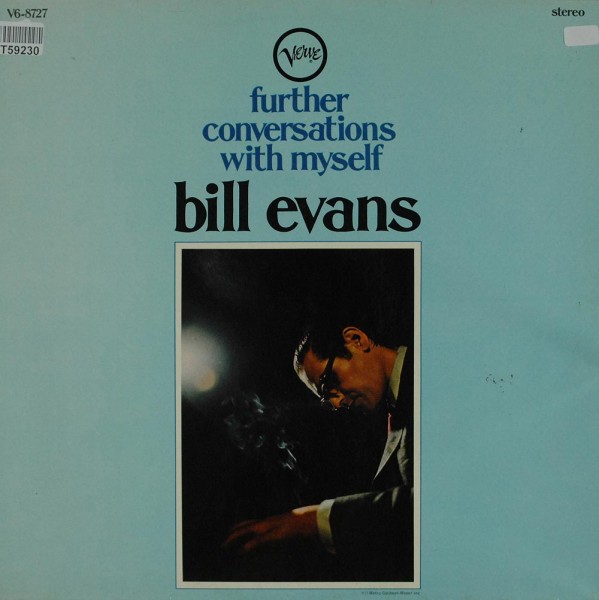 Bill Evans: Further Conversations With Myself