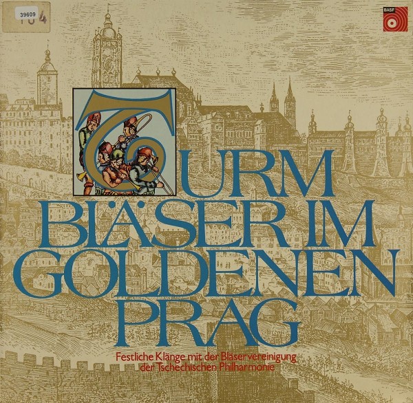 Verschiedene: Turmbläser im Goldenen Prag