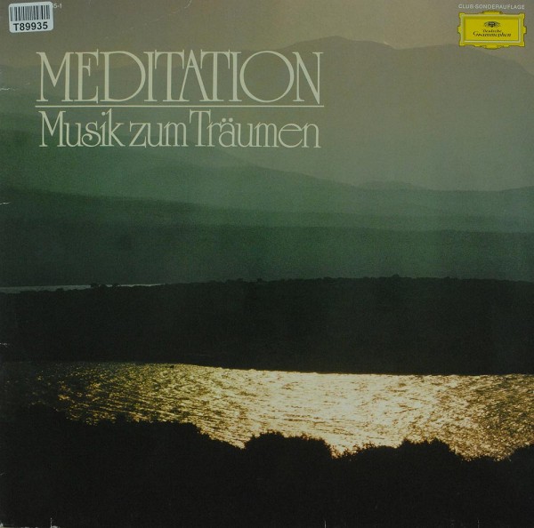 Various: Meditation · Musik Zum Träumen