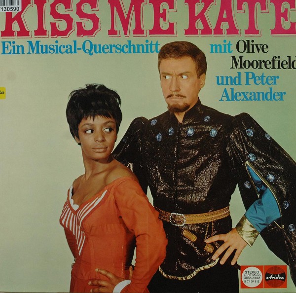 Olive Moorefield Und Peter Alexander: Kiss Me Kate - Ein Musical-Querschnitt