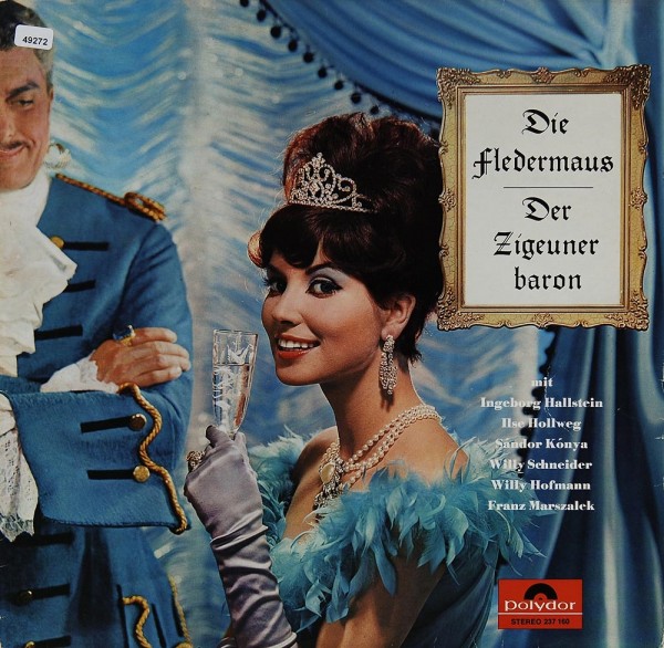 Strauss, J.: Die Fledermaus / Der Zigeunerbaron