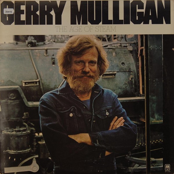 Mulligan, Gerry: The Age of Steam