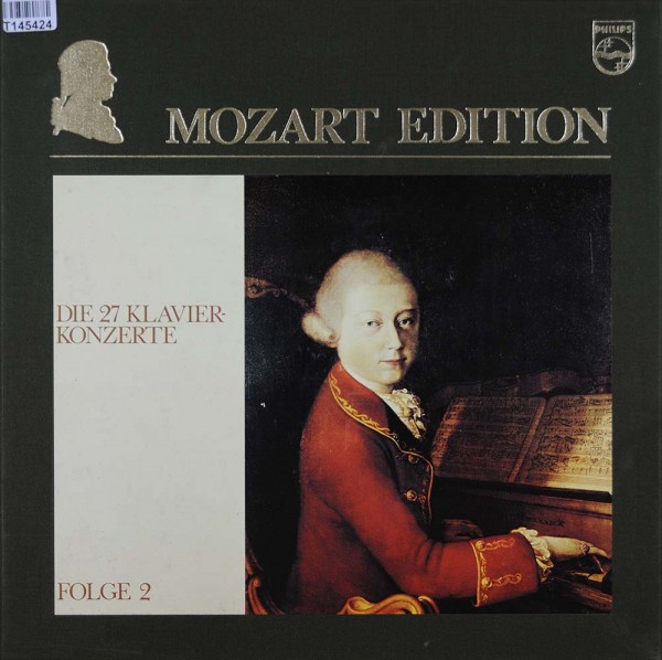 Wolfgang Amadeus Mozart: Mozart Edition 2 ● Die 27 Klavierkonzerte