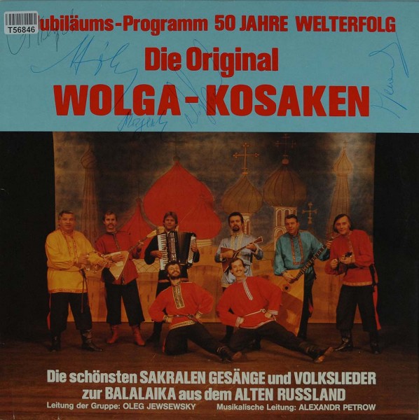 Der Wolga-Kosakenchor: 50 Jahre Welterfolg