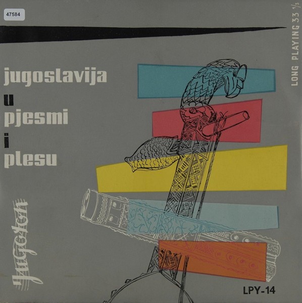 Various: Jugoslavija u pjesmi i plesu