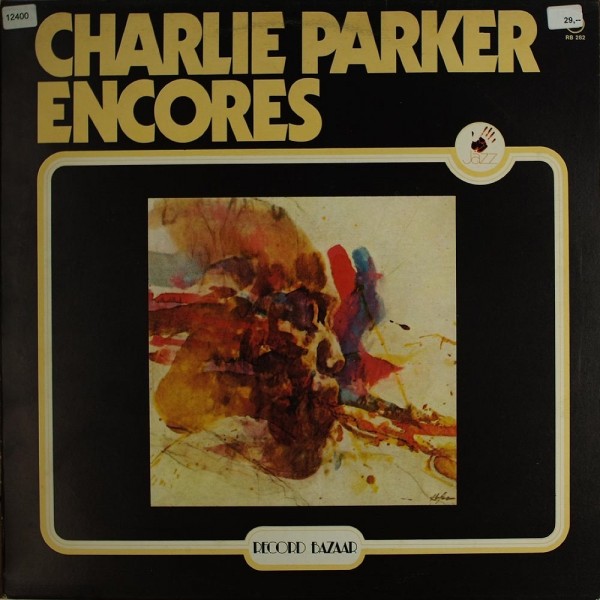 Parker, Charlie: Encores