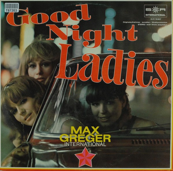 Max Greger Und Sein Orchester: Good Night Ladies
