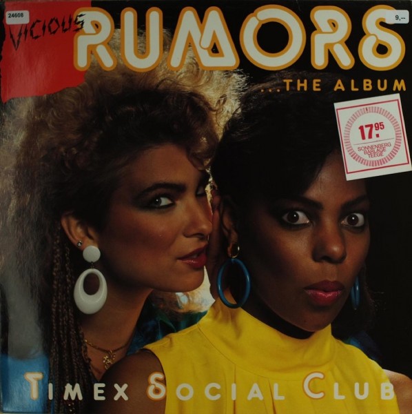 Timex Social Club: Vicious Rumours