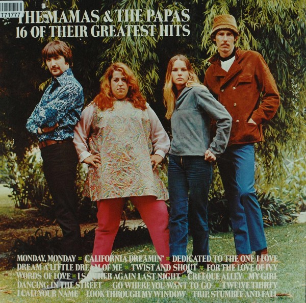 The Mamas &amp; The Papas: 16 Of Their Greatest Hits