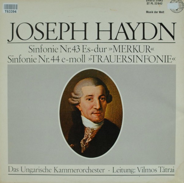 Joseph Haydn, Hungarian Chamber Orchestra, Vilmos Tátrai: Sinfonie Nr. 43 Es-Dur Merkur / Sinfonie N