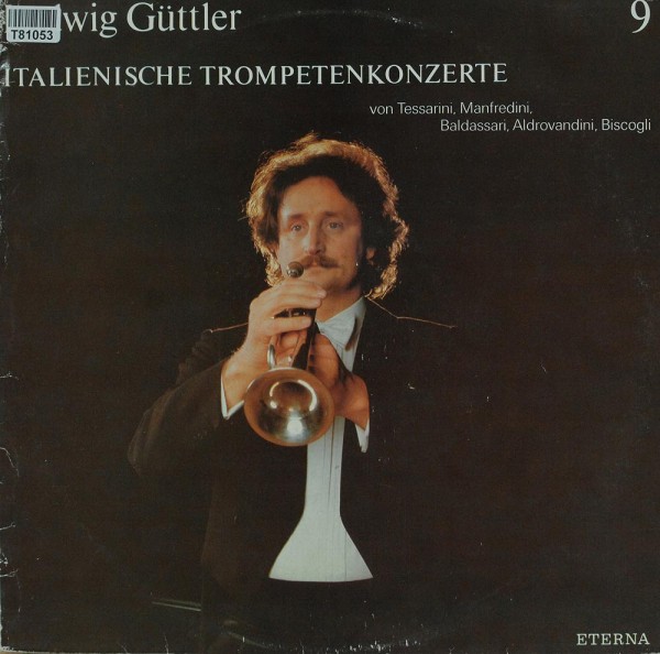 Ludwig Güttler: Italienische Trompetenkonzerte