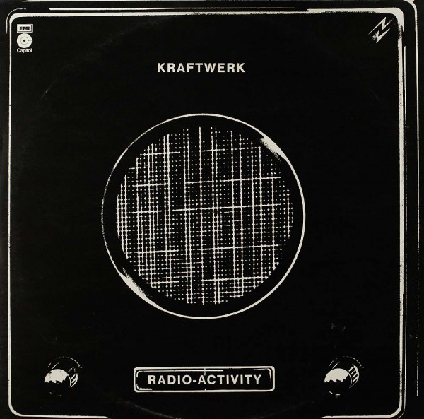 Kraftwerk: Radio-Activity