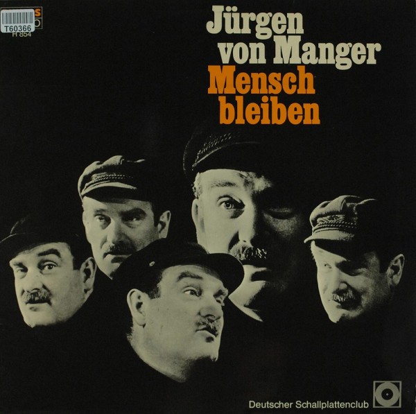 Jürgen von Manger: Mensch Bleiben - Sonderauflage Deutscher Schallplattenclub