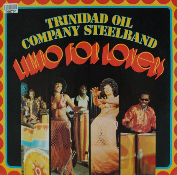 Trinidad Oil Company: Limbo For Lovers