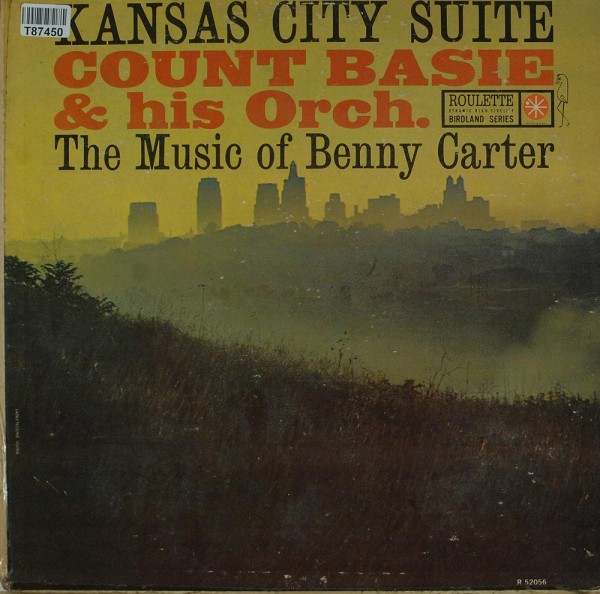 Count Basie Orchestra: Kansas City Suite - The Music Of Benny Carter