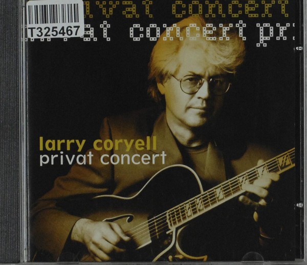 Larry Coryell: Private Concert